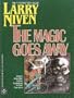 The Magic Goes Away