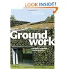 Groundwork: Between Landscape and Architecture