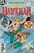 Search : SHADOW WAR OF HAWKMAN # 1-4 Complete Story (SHADOW WAR OF HAWKMAN (1985 DC))