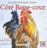 C�t� Basse-cour : En d�couvrant Bodo