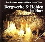 Produkt-Bild: Bergwerke und H&ouml;hlen im Harz