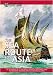 The Sea Route to Asia: The Adventures of the Portuguese Explorers, from Prince Henry the Navigator to Bartholomeu Dias and Vasco De Game (Exploration & Discovery) by David Rutsala