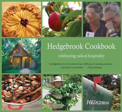 Hedgebrook Cookbook: Celebrating Radical Hospitality