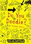 Do You Doodle?