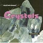 Click here to buy Crystals (Rocks and Minerals) by  Connor Dayton.