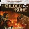 The Gilded Rune: A Forgotten Realms Novel