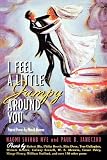 I Feel a Little Jumpy Around You : A Book of Her Poems and His Poems Collected in Pairs