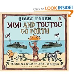 Mimi and Toutou Go Forth: The Bizarre Battle of lake Tanganyika