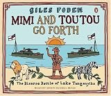 Mimi and Toutou Go Forth: The Bizarre Battle of Lake Tanganyika