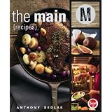 The Main: Recipesby Anthony Sedlak