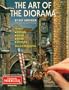 The Art of The Diorama