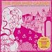 The Perfumed Garden: 82 Rare Flowerings from the British Underground 1965-73