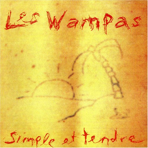 Les Wampas - Simple Et Tendre