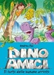 Il furto delle banane arrosto. Dinoam...