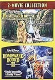 Homeward Bound - The Incredible Journey / Homeward Bound II - Lost In San Francisco