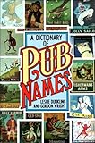 A dictionary of pub names