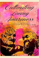 Cultivating Loving Awareness DVD