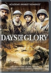 Days of Glory (Indigenes)