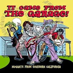 It Came from the Garage: Nuggets from Southern California