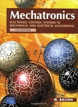 Mechatronics: Electronic Control Systems in Mechanical and Electrical Engineering