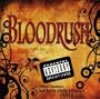 Bloodrush: Official Soundtrack from Karen Marie Moning's FEVER Series