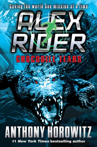 Click to see more detail Crocodile Tears (Alex Rider, No. 8) Crocodile Tears (Alex Rider, No. 8)