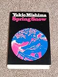 Spring Snow (Vintage International)
