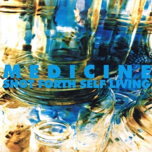 Medicine-Shot Forth Self Living-(Remastered)-2CD-2012-FNT Download