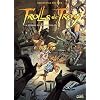 Trolls de Troy, Tome 13 : La guerre des gloutons (2)