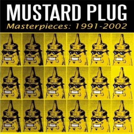 Mustard Plug - Someday, Right Now Lyrics - Zortam Music