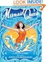 Mermaid Queen: The Spectacular True Story Of Annette Kellerman, Who Swam Her Way To Fame, Fortune & Swimsuit History!