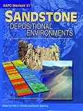 Sandstone Depositional Environments (AAPG Memoir) (Aapg Memoir)