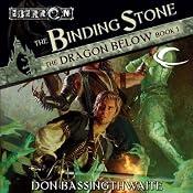 The Binding Stone: Eberron: The Dragon Below, Book 1 | Don Bassingthwaite