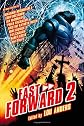 Fast Forward 2