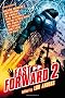 Fast Forward 2