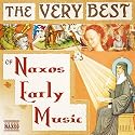 Very Best of Naxos Early Music
