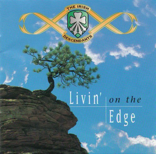 The Irish Descendants - Livin