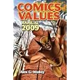 Comics Values Annual 2009 by Alex G. Malloy