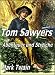 Tom Sawyers Abenteuer und Stre