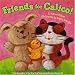 Friends for Calico!