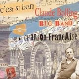 Revue Claude Bolling Big Band  / C'est Si Bon