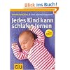 Jedes Kind kann schlafen lernen (Einzeltitel Partnerschaft & Familie)