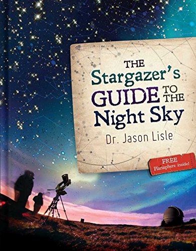Stargazer's Guide to the Night Sky, The Stargazer's Guide to the Night Sky, The