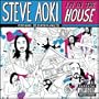 I'm In The House [Explicit]