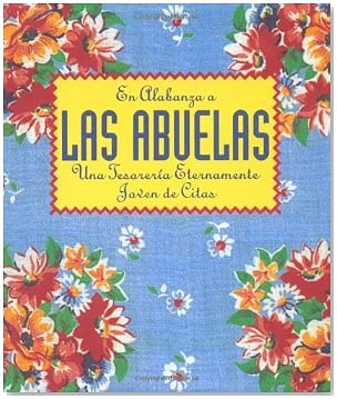 En Alabanza a Las Abuelas