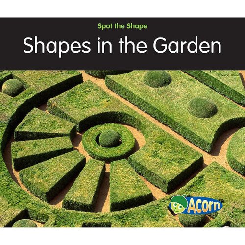 Shapes in the Garden (Spot the Shape!)