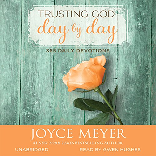 Download Trusting God Day by Day: 365 Daily Devotions Download Trusting God Day by Day: 365 Daily Devotions