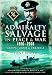 Admiralty Salvage in Peace and War 1906-2006: 'Grope, Grub and Tremble'