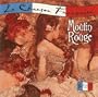 La Chanson Francaise: Moulin Rouge