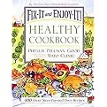 Fix-It And Enjoy-It! Healthy Cookbook (400 Great Stove-top and Oven Recipes) (Hardcover)